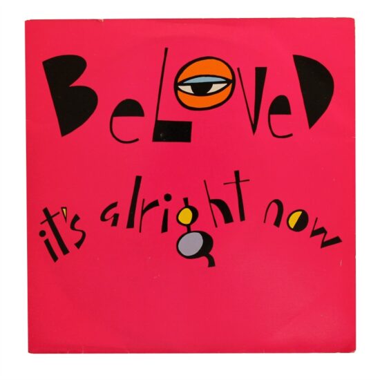 Beloved - It's Alright Now