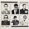 Madness - My Girl